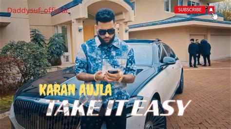 take it easy karan aujla mp3 song download|four you song download.